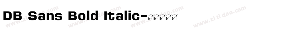 DB Sans Bold Italic字体转换
